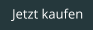 Jetzt kaufen